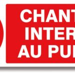 Panneau - Chantier interdit au public